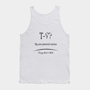 My own personal canvas Tank Top